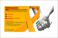 Assembleia promove I Seminário de Prevenção ao Suicídio e Construção de Rede de Cuidados em Alagoas